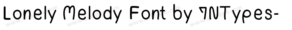 Lonely Melody Font by 7NTypes字体转换